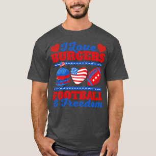T-shirt I Love Burgers and Freedom
