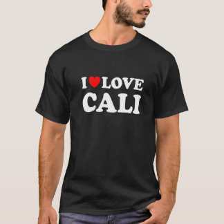 T-shirt I Love Cali I Heart Cali
