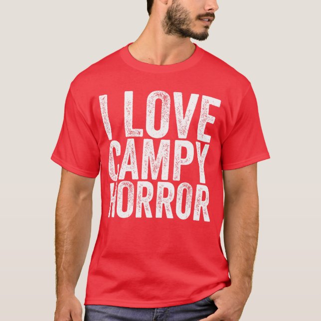 T-shirt I Love Campy Horror boy (Devant)