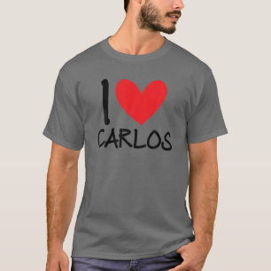 T-shirt I Love Carlos Nom Hommes Personnalisés Guy BFF Ami