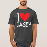 T-shirt I Love Casey Name Personalized Men Guy BFF Friend<br><div class="desc">I Love Casey Name Personalized Men Guy BFF Friend Heart Boys</div>