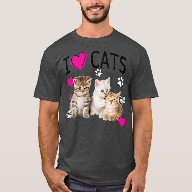 T-shirt I Love Cats   Cat lover   I love Kittens (Devant)
