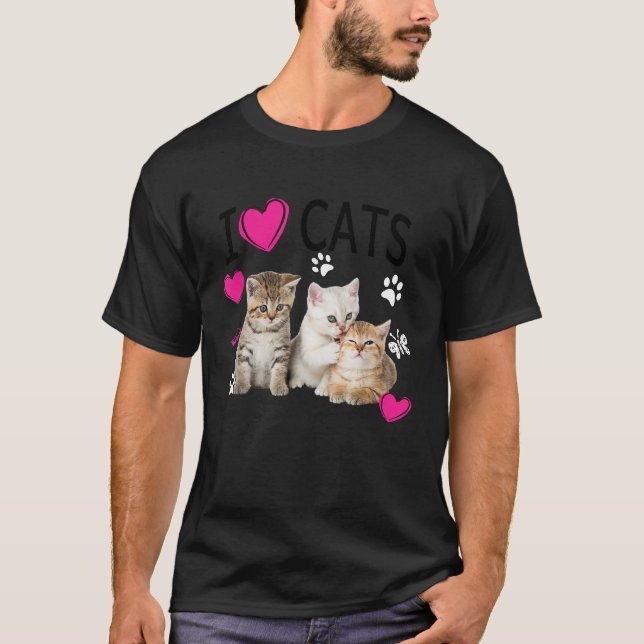 T-shirt I Love Cats Chemise Amoureux des chats Tee I love  (Devant)