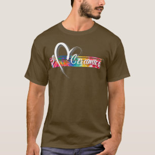 T-shirt I Love Ceramics Tie Dye Cool Vintage Inspiré