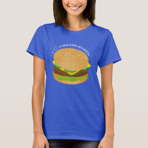 T-shirt I Love Cheeseburgers
