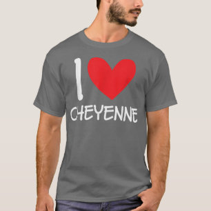 T-shirt I Love Cheyenne