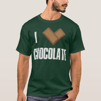 T-shirt I Love Chocolate Bars Bar Cocoa Milk Baking 
