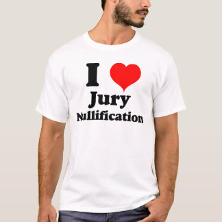T-shirt I Love (Coeur) Nullification du jury