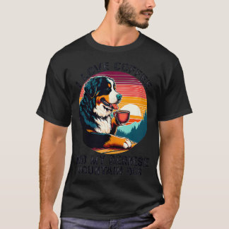 T-shirt I Love Coffee and My Bernese Dog Berner Mountain W