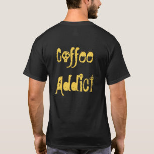 T-shirt I Love Coffee XOXO extraordinaire Café addict text