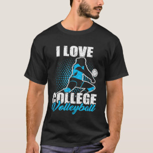 T-shirt I Love College Volleyball Volley Player Vintage