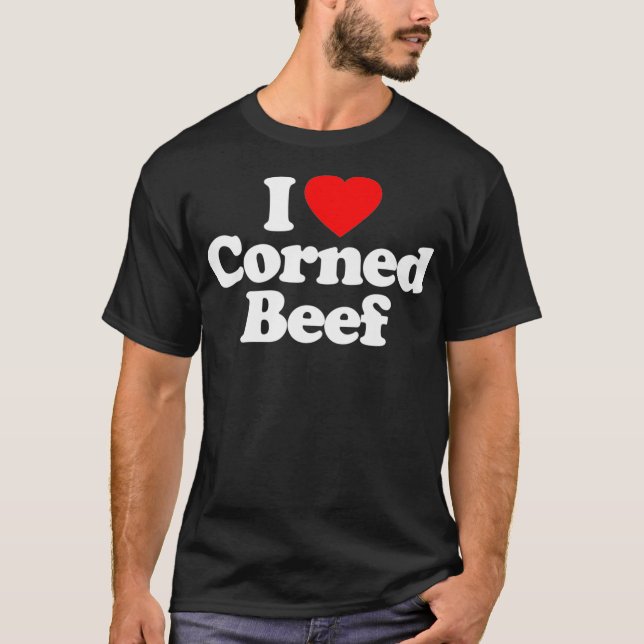 T-shirt I Love Corned Beef Heart Funny bird (Devant)