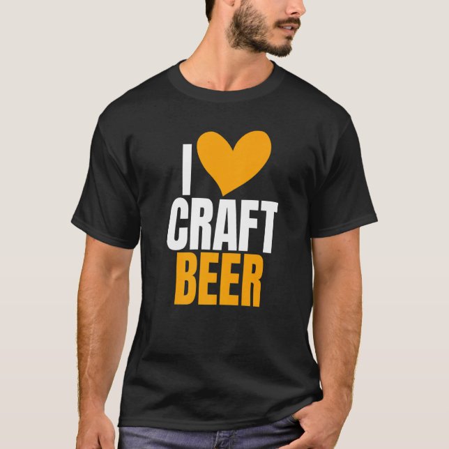 T-shirt I Love Craft Bière Humour Plaisanterie pour la bra