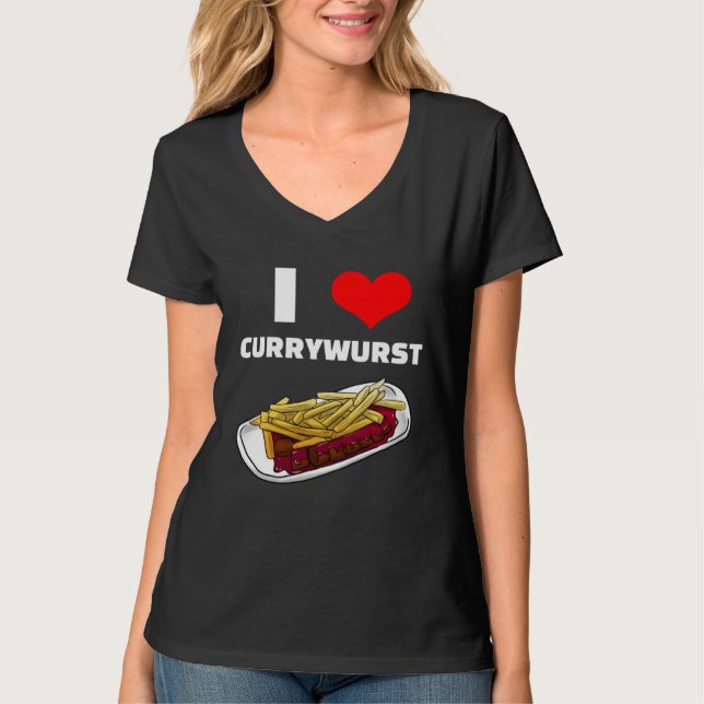 T-shirt I Love Currywurst Bratwurst Fast Food (Devant)