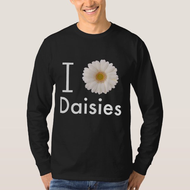 T-shirt I Love Daisies Gerber Daisy Fleur blanche (Devant)