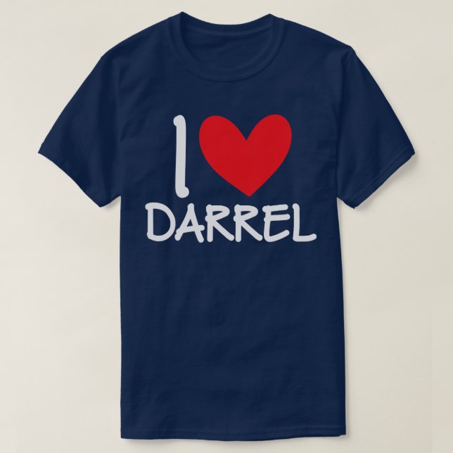 T-shirt I Love Darrel Nom Personnalisé Hommes Guy BFF (Design devant)