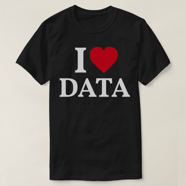 T-shirt I Love Data 5 (Design devant)