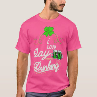T-shirt I Love Day Boire Jour de la Saint Patrick Hommes F