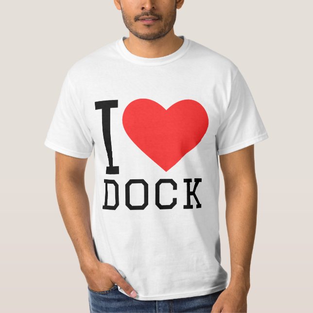 T-shirt I love dock (Devant)