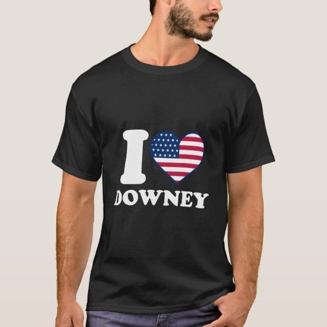 T-shirt I Love Downey I He Downey (Devant)