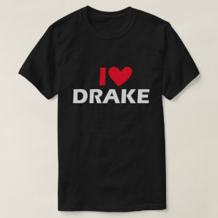 T-shirt I Love Drake