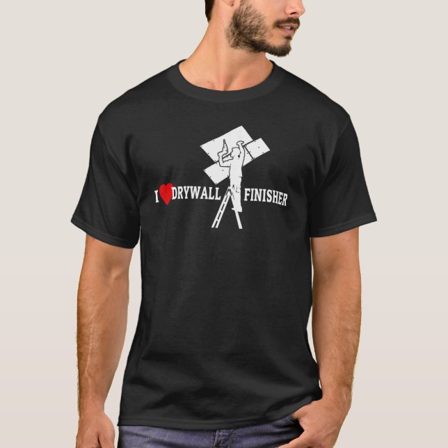 T-shirt I Love Drywall Construction Drywall Conteur I Love (Devant)