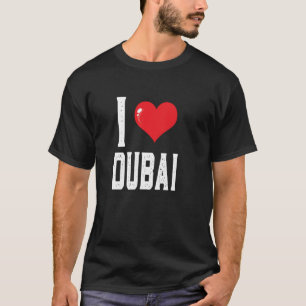 T-shirt I Love Dubai T Shirt, I Heart Dubai Tee UAE Shirt