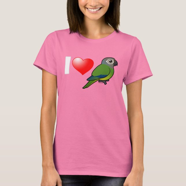 T-shirt I Love Dusky-head Conures (Devant)