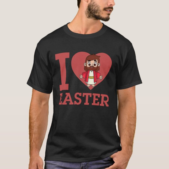 T-shirt I Love Easter I Heart Easter Christian Jesus Chris (Devant)