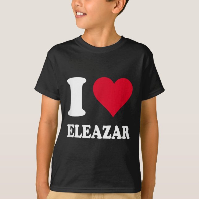 T-shirt I Love Eleazar (Devant)