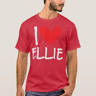 T-shirt I Love Ellie Name Personalized Girl Woman Bff Frie