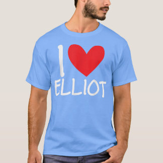 T-shirt I Love Elliot Nom Hommes Personnalisés Guy BFF Ami