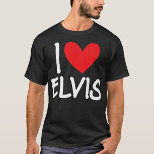 T-shirt I Love Elvis Nom Hommes Personnalisés Guy BFF Ami