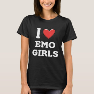 T-shirt I Love Emo Girls