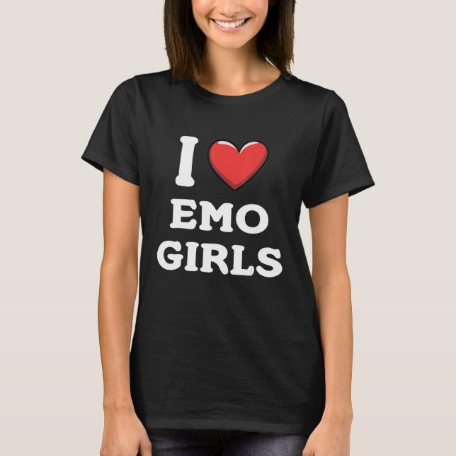 T-shirt I Love Emo Girls (Devant)