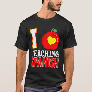 T-shirt I Love Enseignement Espagnol-Lycée Enseignant-Reto
