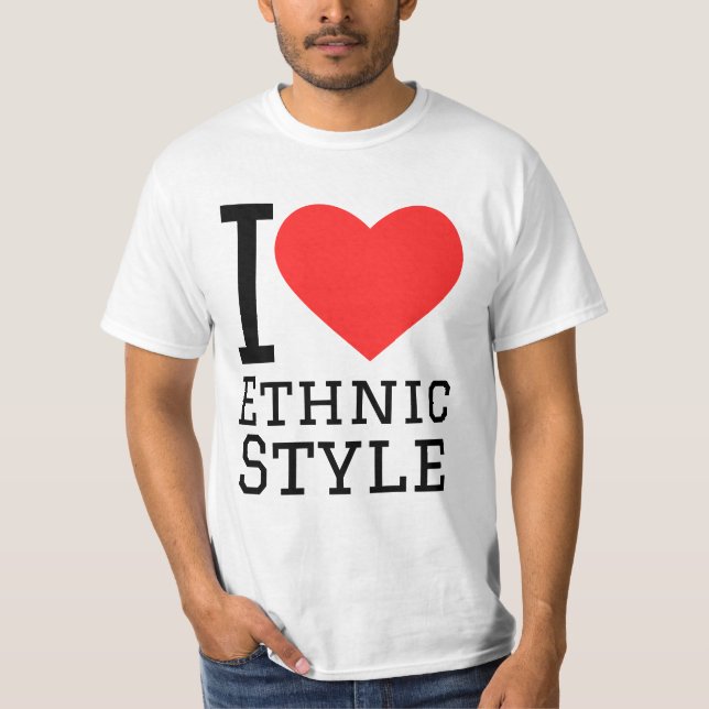 T-shirt I love ethnic style (Devant)