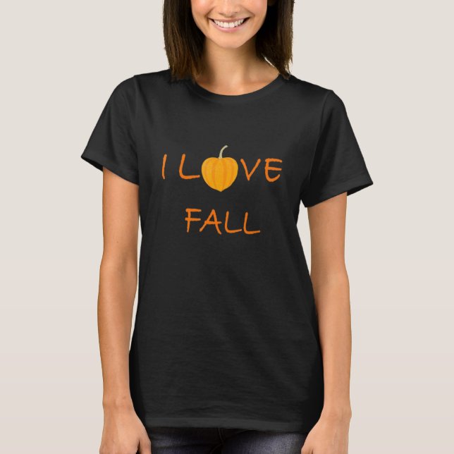 T-shirt I Love Fall Citrouille Design (Devant)