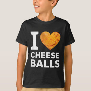 T-shirt I Love Fromage Funny Cheeseball Snack Amoureux de