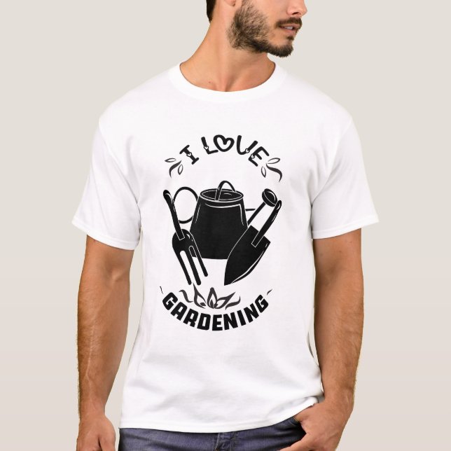 T-shirt I Love Gardening (Devant)
