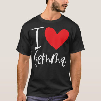 T-shirt I Love Gemma