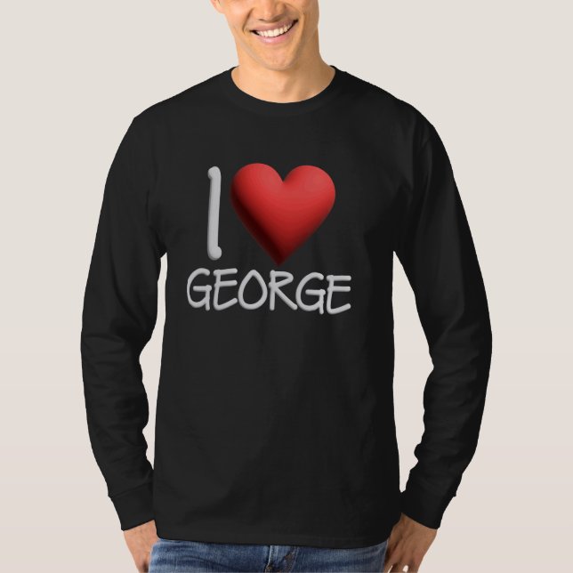 T-shirt I Love George Nom Hommes Personnalisés Guy BFF Ami (Devant)