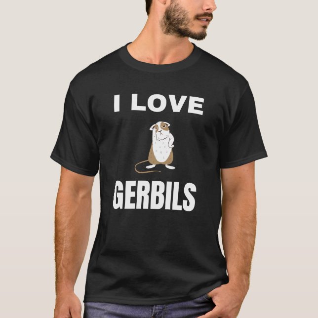T-shirt I love Gerbils (Devant)
