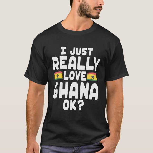 T-shirt I Love Ghana Ok - Drapeau ghanéen (Devant)