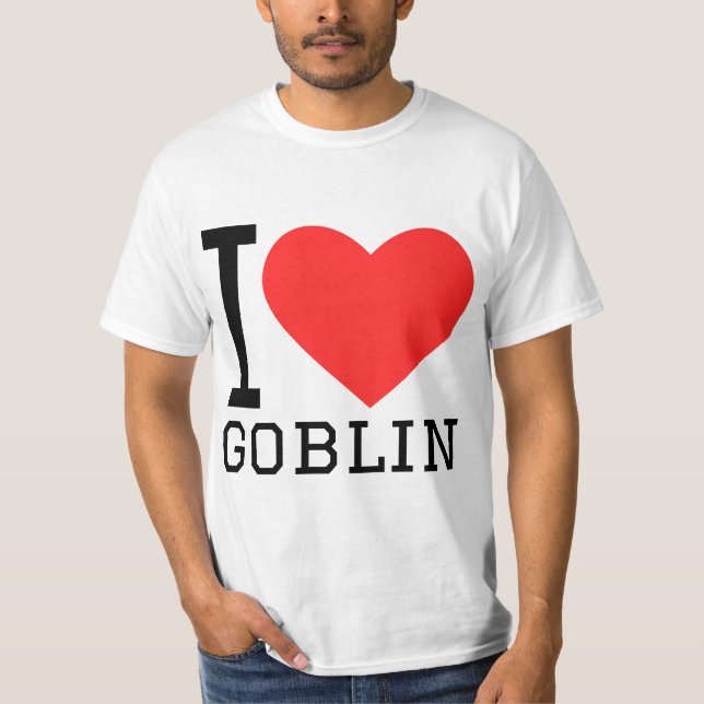 T-shirt I love goblin (Devant)