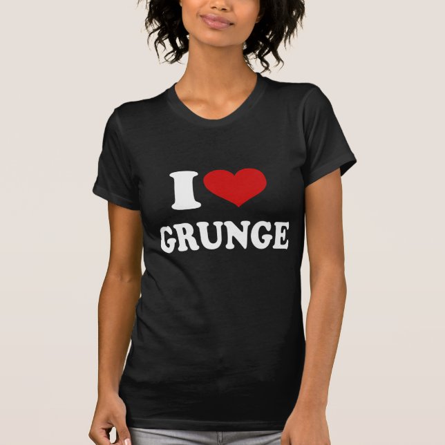 T-shirt I Love Grunge (Devant)