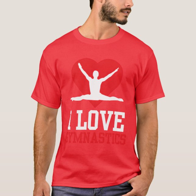 T-shirt I Love Gymnastics Gymnasts Gymnast Sports Lover vi (Devant)