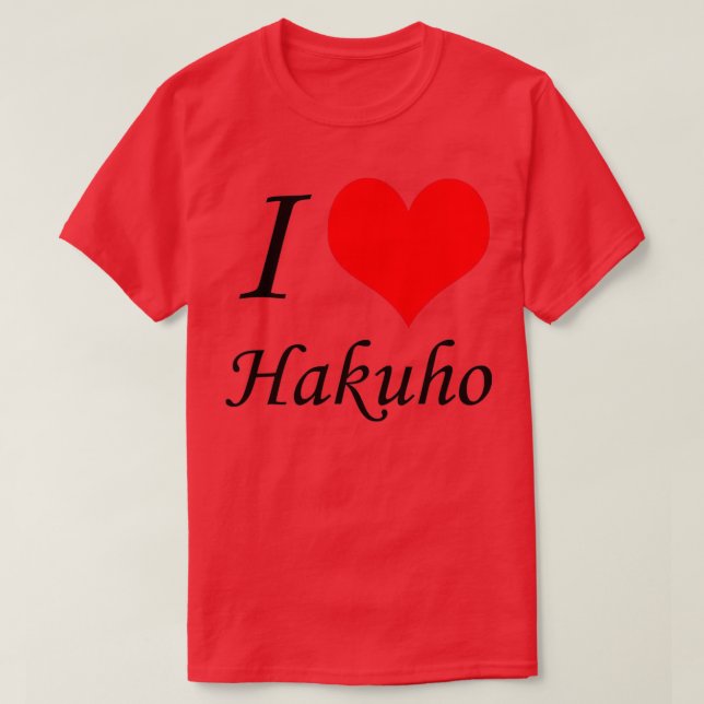T-shirt I Love Hakuho Sumo Lutte T (Design devant)