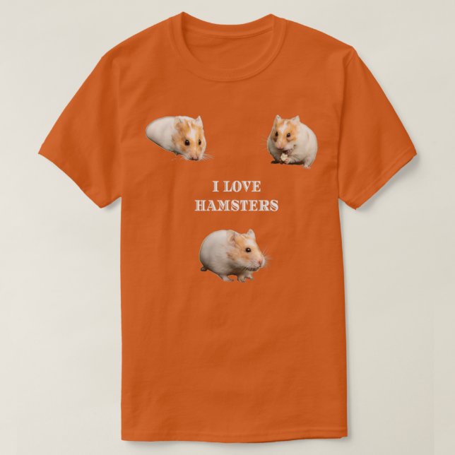 T-shirt I Love Hamsters (Design devant)