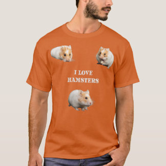 T-shirt I Love Hamsters
